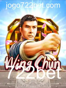 Explorando o Universo do Jogo WingChun com 722bet